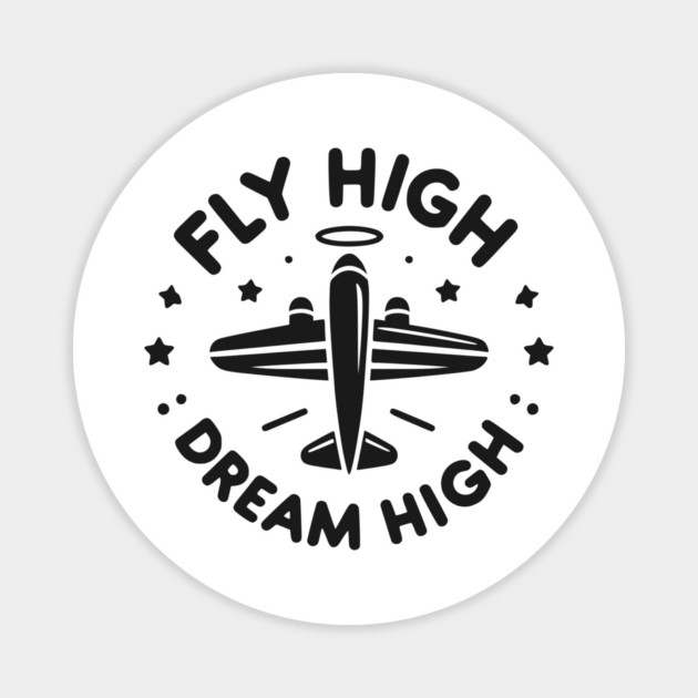 Fly High Dream High Magnet by Frank Ring