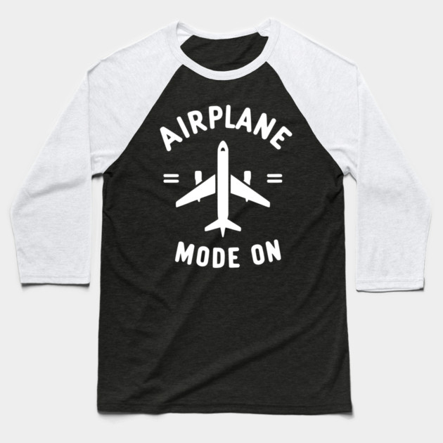 Airplane Mode On Baseball T-Shirt by Frank Ring