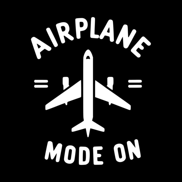Airplane Mode On by Frank Ring