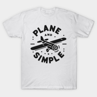 Plane and Simple T-Shirt