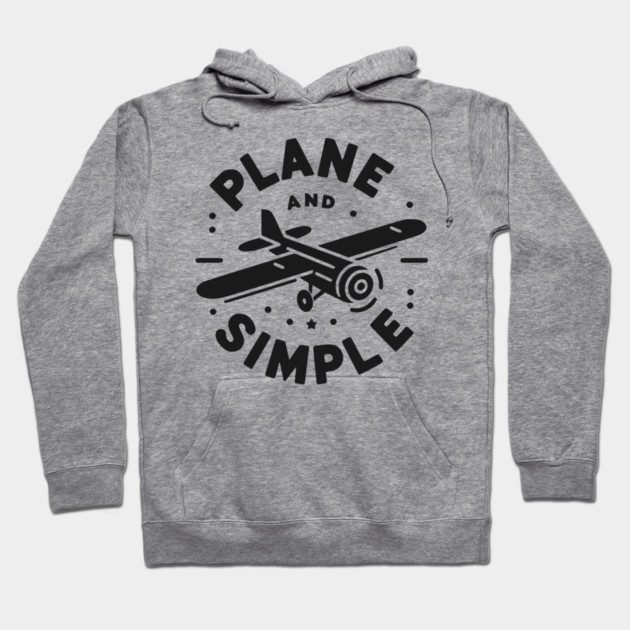 Plane and Simple Hoodie by Frank Ring