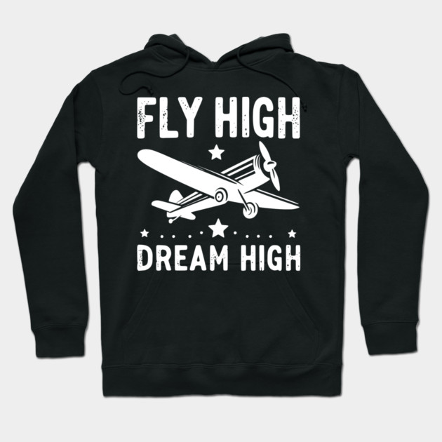 Fly High Dream High Hoodie by Frank Ring