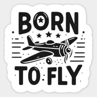Born to Fly Sticker
