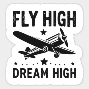 Fly High Dream High Magnet