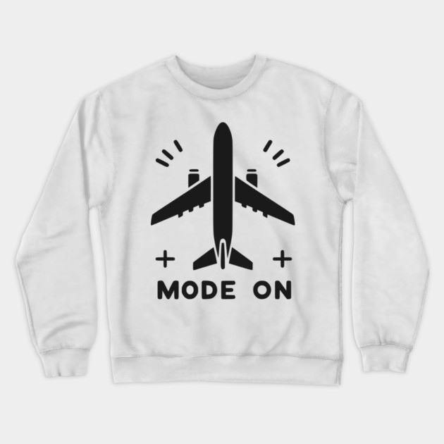 Airplane Mode On Crewneck Sweatshirt by Frank Ring