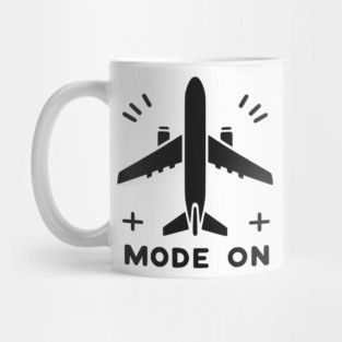 Airplane Mode On Mug