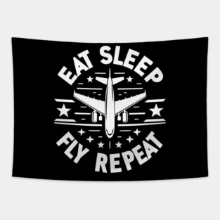 Eat Sleep Fly Repeat Tapestry