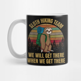 Sloth Hiking Team - We will get there when we get there Vintage Mug