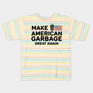 Garbage-for-trump Kids T-Shirt
