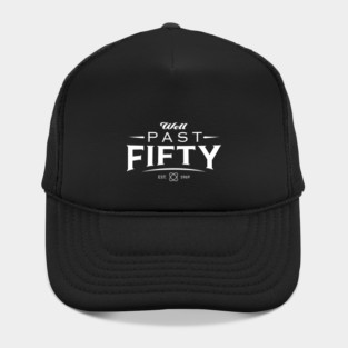 Well Past Fifty White Logo Hat