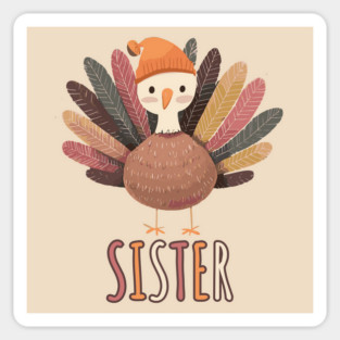 Cute Thanksgiving Sister Turkey with Hat - Boho Style Sticker