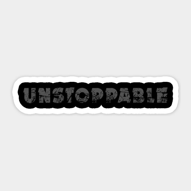 Unstoppable Sticker by alblais