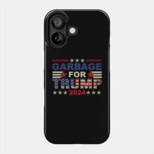 Garbage for Trump 2024 Phone Case