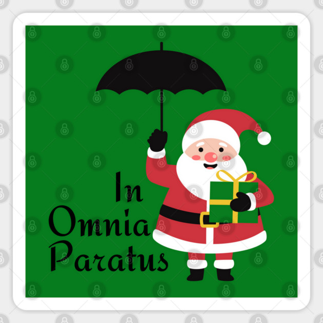 In Omnia Paratus - Santa Sticker by Stars Hollow Mercantile
