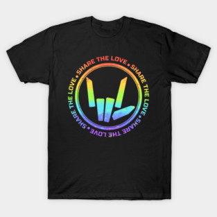 share the love T-Shirt
