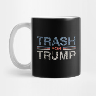 Trash-For-Trump Mug