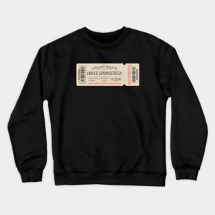 Bruce Springsteen - Concert Tickets Crewneck Sweatshirt