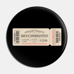 Bruce Springsteen - Concert Tickets Pin