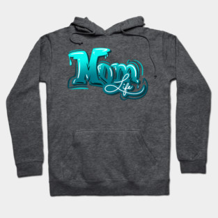 Mom Life Hoodie