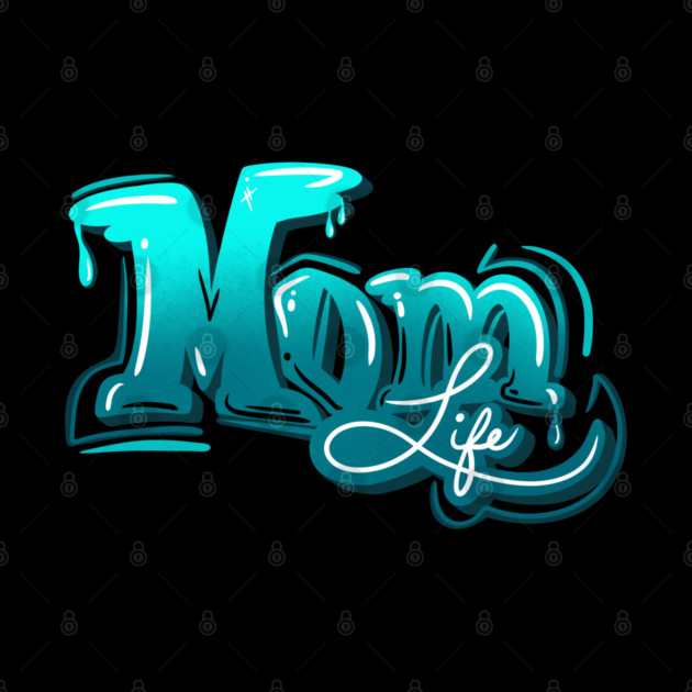 Mom Life by Vanessa Nutter