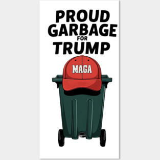 trump-garbage Posters and Art