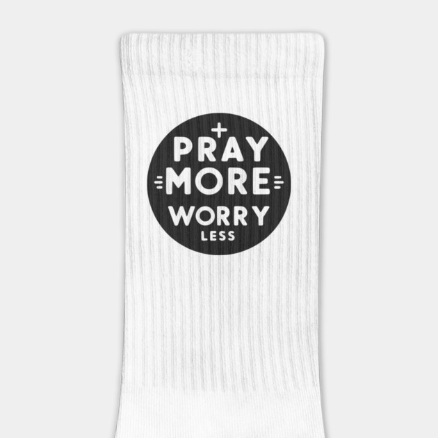 Pray More Worry Less by Frank Ring