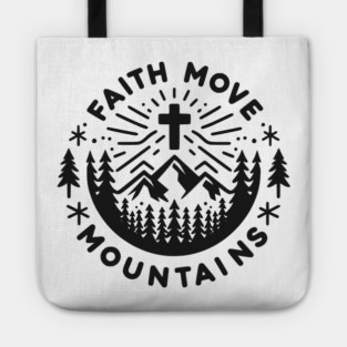 Faith Move Mountains Tote