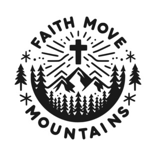 Faith Move Mountains T-Shirt