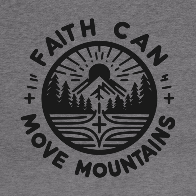 Faith Can Move Mountains by Frank Ring
