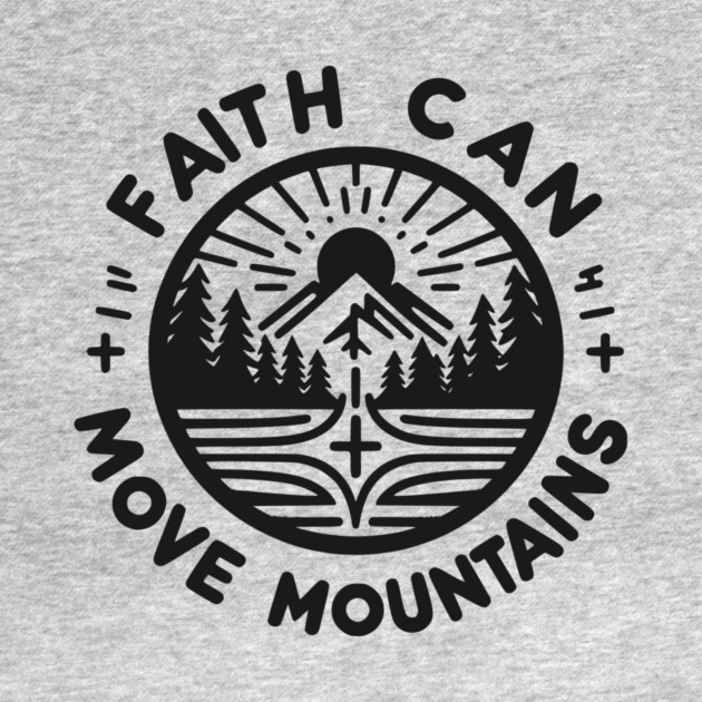 Faith Can Move Mountains by Frank Ring
