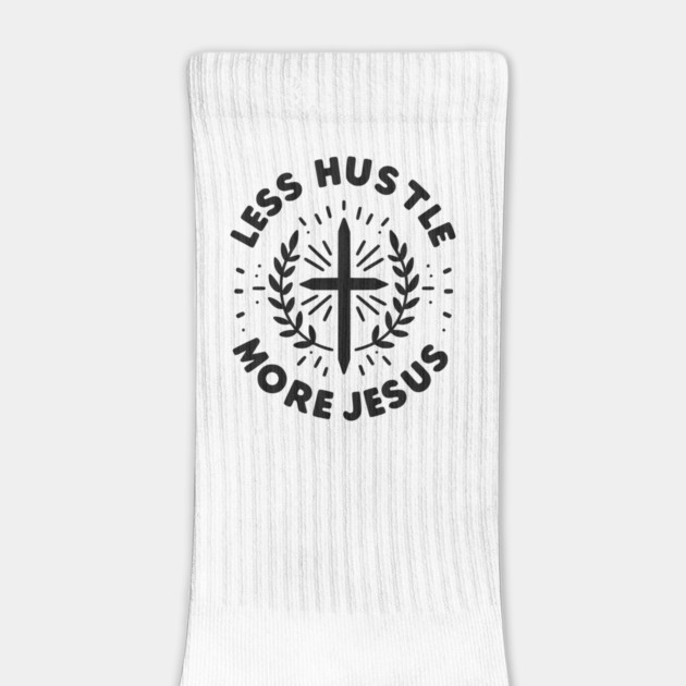 Less Hustle More Jesus by Frank Ring