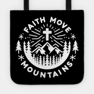 Faith Move Mountains Tote