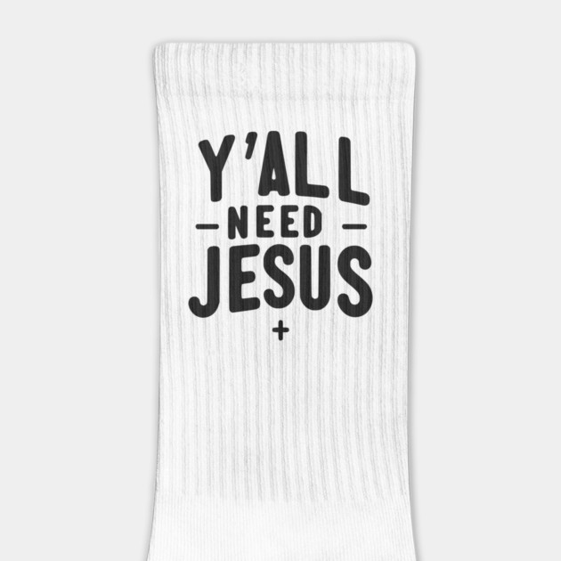 Y’all Need Jesus by Frank Ring