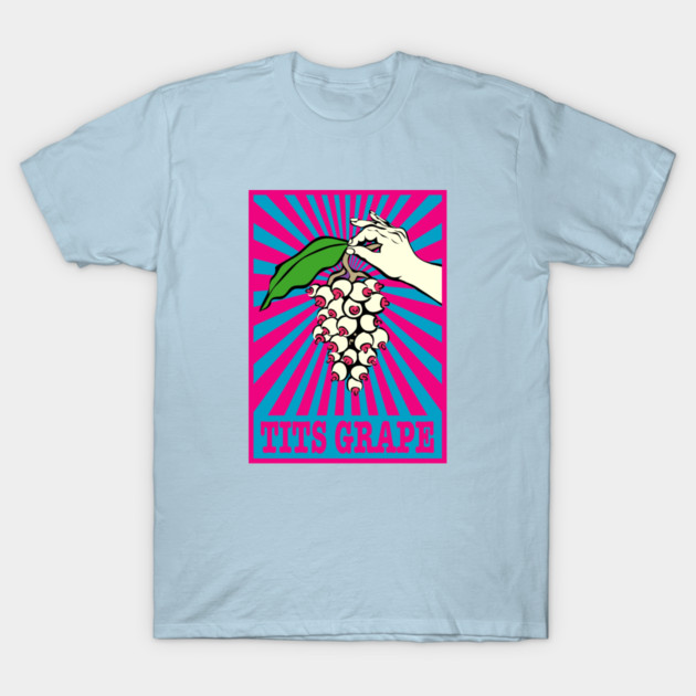 TITS GRAPE T-Shirt by teikyou tshop