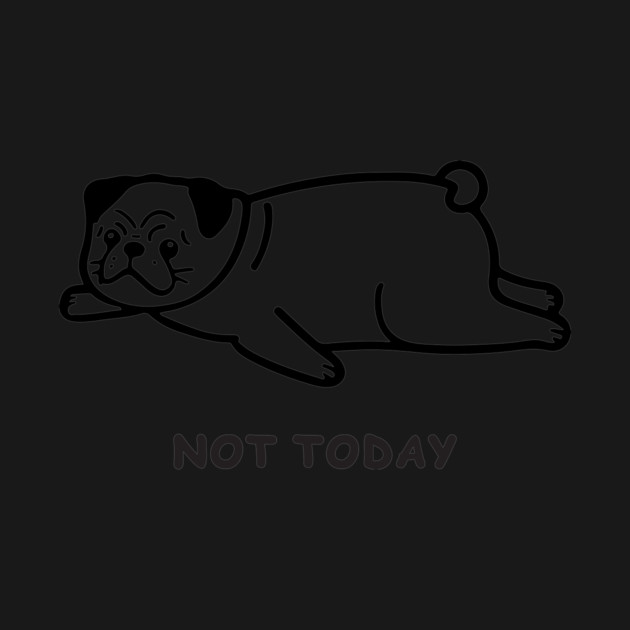 Not Today by CreativeSage