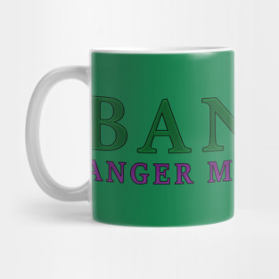 Banner Anger Management Mug