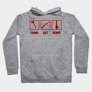 Evil Dead - Come Get Some Hoodie