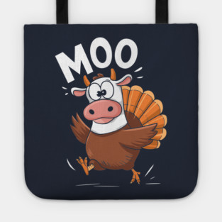 Funny Turkey Cow Moo Thanksgiving Humor Tote