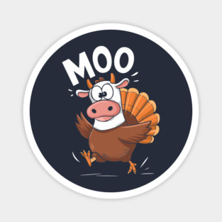 Funny Turkey Cow Moo Thanksgiving Humor Magnet