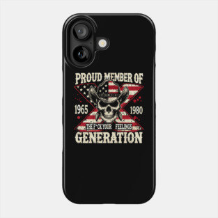 Gen X Proud Member Funny Retro USA Generation X Gen Xers Phone Case
