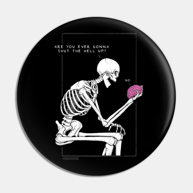 Overthink Forever. Pin by Tommy Devoid