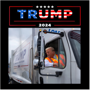 Trump-rides-in-garbage-truck Posters and Art