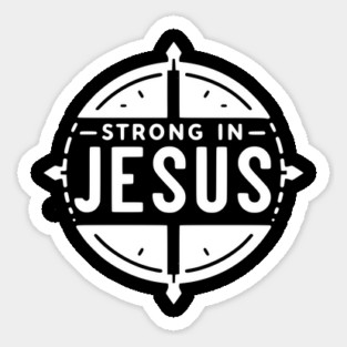 Strong in Jesus Magnet