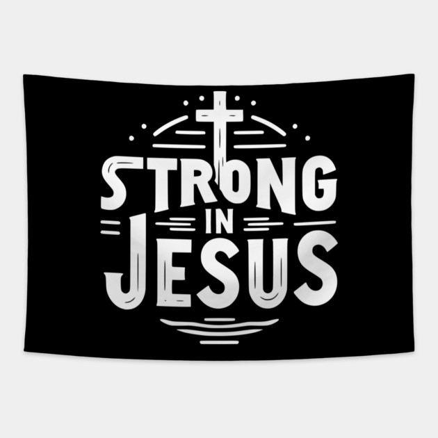 Strong in Jesus Tapestry by Frank Ring