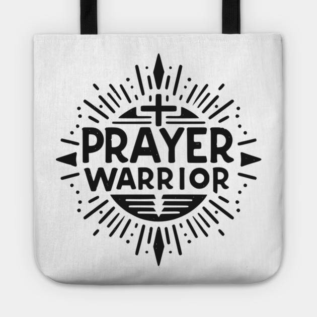 Prayer Warrior Tote by Frank Ring