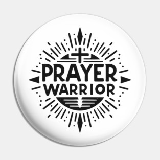 Prayer Warrior Pin