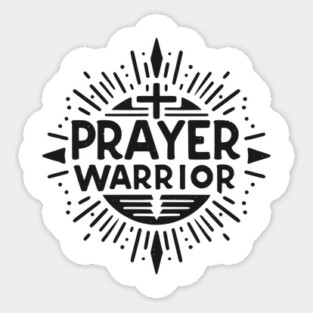 Prayer Warrior Sticker