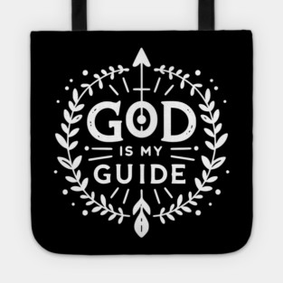 God is My Guide Tote