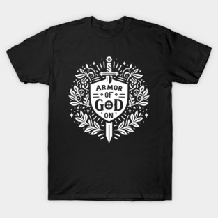 Armor of God On T-Shirt