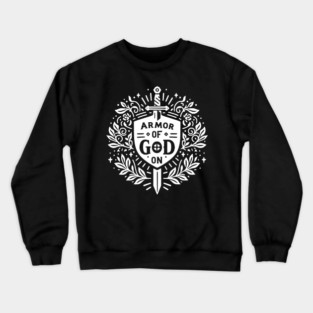 Armor of God On Crewneck Sweatshirt